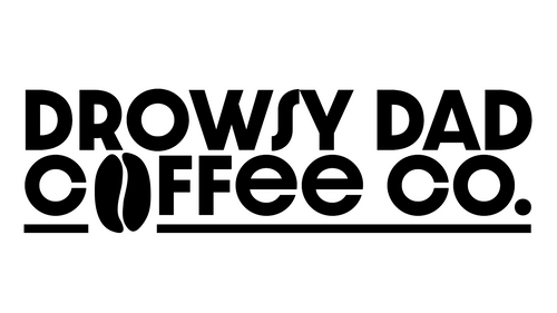 Drowsy Dad Coffee Co.